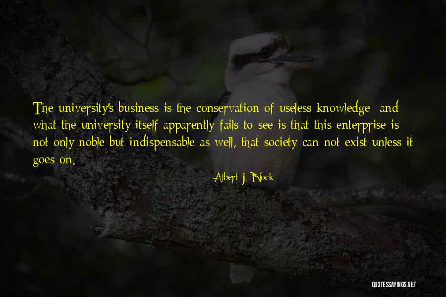 Skrendantys Quotes By Albert J. Nock Skrendantys Quotes By Albert J. Nock