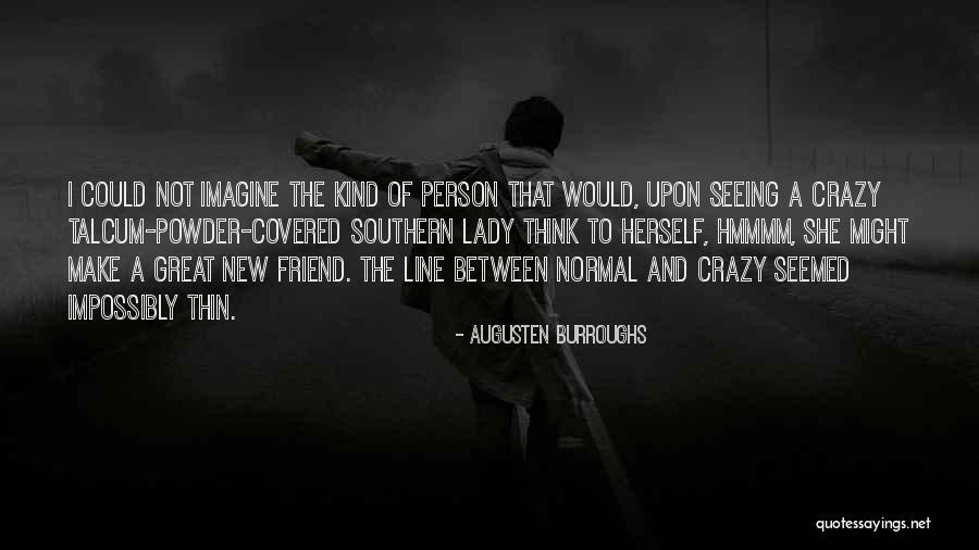 Skribo Game Quotes By Augusten Burroughs Skribo Game Quotes By Augusten Burroughs