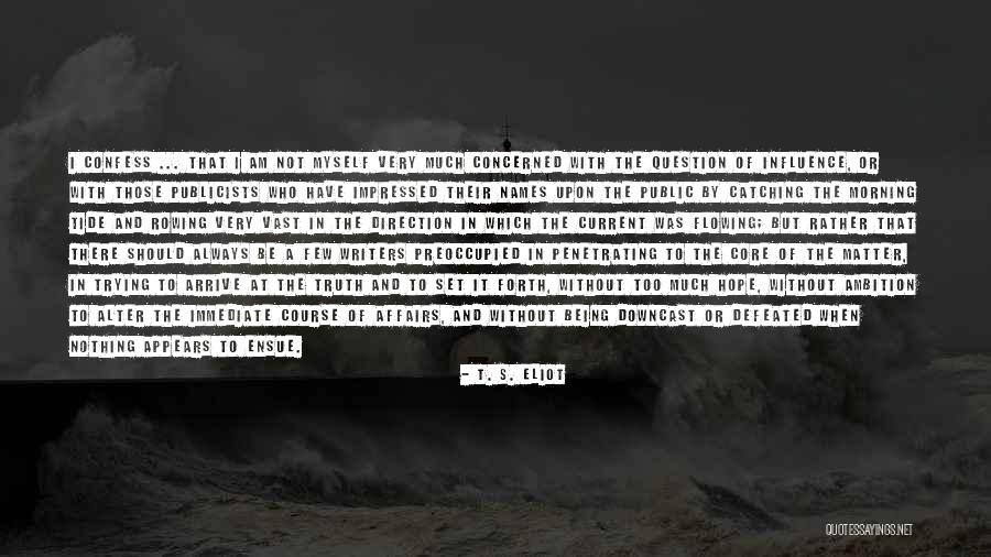 Skrien Latvija Quotes By T. S. Eliot Skrien Latvija Quotes By T. S. Eliot