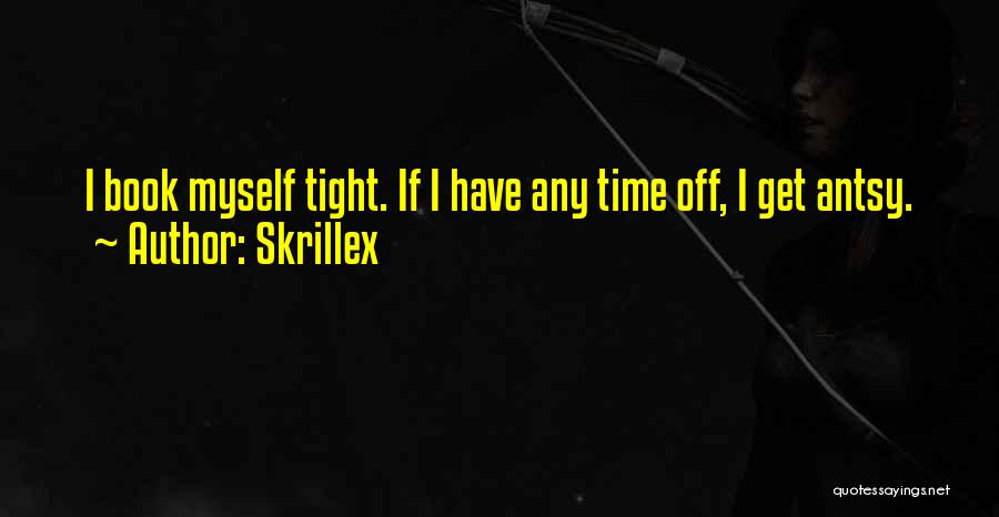 Skrillex Quotes 1929724