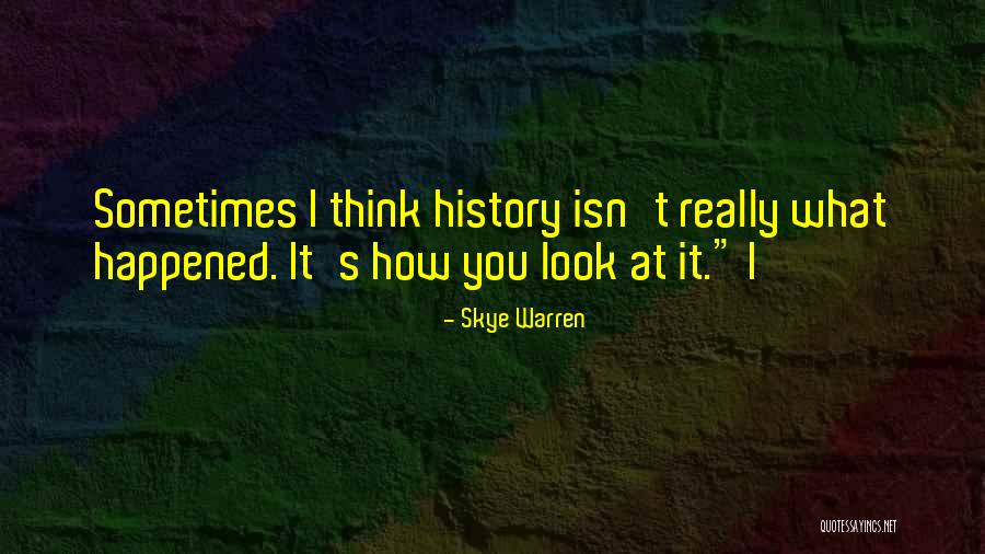 Skrine Law Quotes By Skye Warren Skrine Law Quotes By Skye Warren