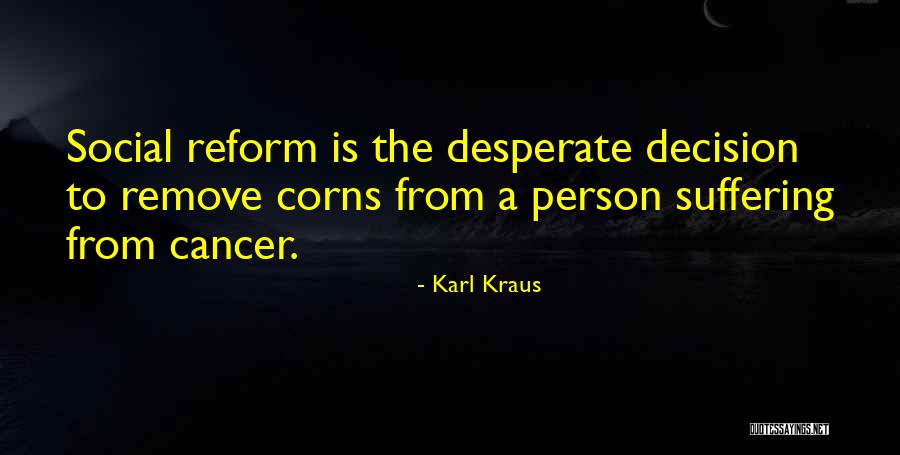 Skripanje Zubima Quotes By Karl Kraus Skripanje Zubima Quotes By Karl Kraus