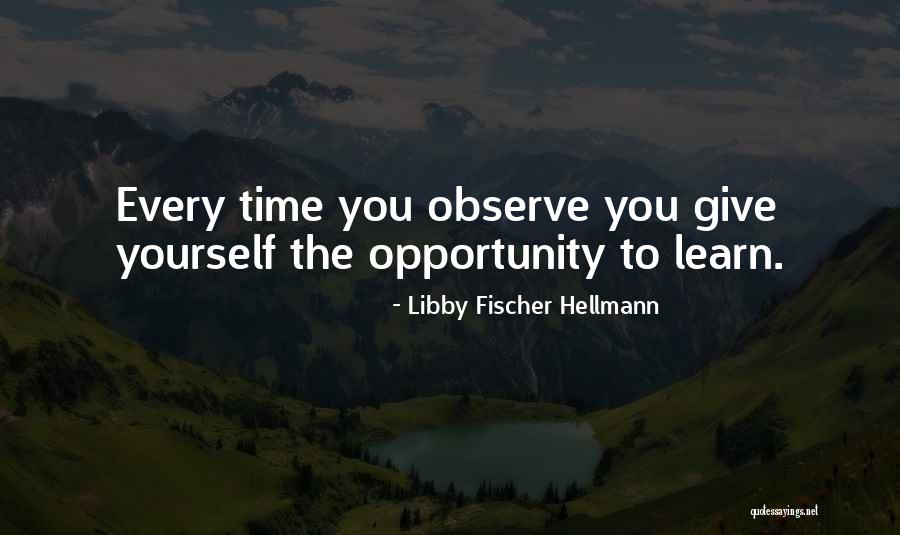 Skrivanje Ip Quotes By Libby Fischer Hellmann