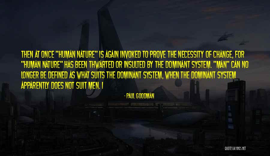 Skrivene Quotes By Paul Goodman Skrivene Quotes By Paul Goodman