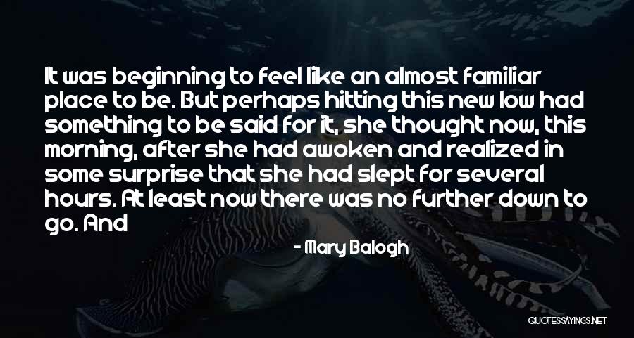Skriveno Lice Quotes By Mary Balogh Skriveno Lice Quotes By Mary Balogh