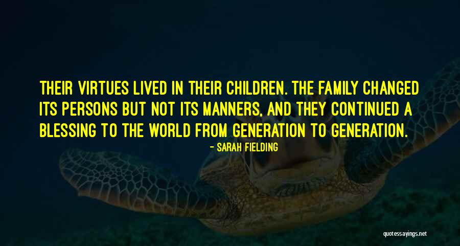 Skromna Kuca Quotes By Sarah Fielding Skromna Kuca Quotes By Sarah Fielding