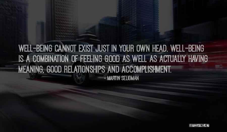 Skrupulatny Quotes By Martin Seligman Skrupulatny Quotes By Martin Seligman