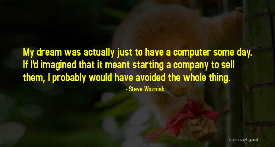 Skryt Pr Behy Quotes By Steve Wozniak Skryt Pr Behy Quotes By Steve Wozniak