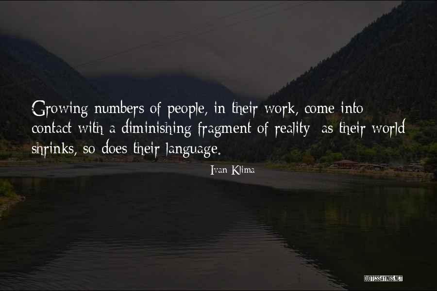 Skryt Zlo Quotes By Ivan Klima Skryt Zlo Quotes By Ivan Klima