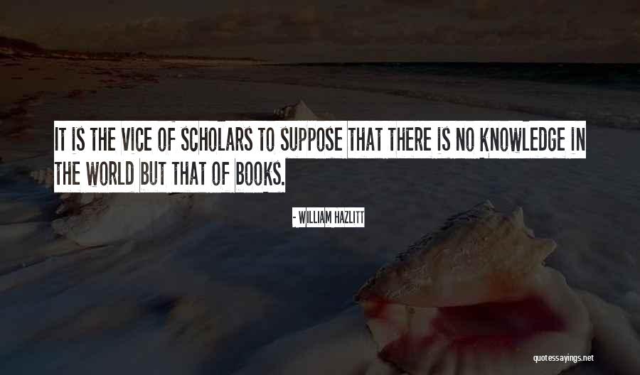 Skrzyp Quotes By William Hazlitt Skrzyp Quotes By William Hazlitt