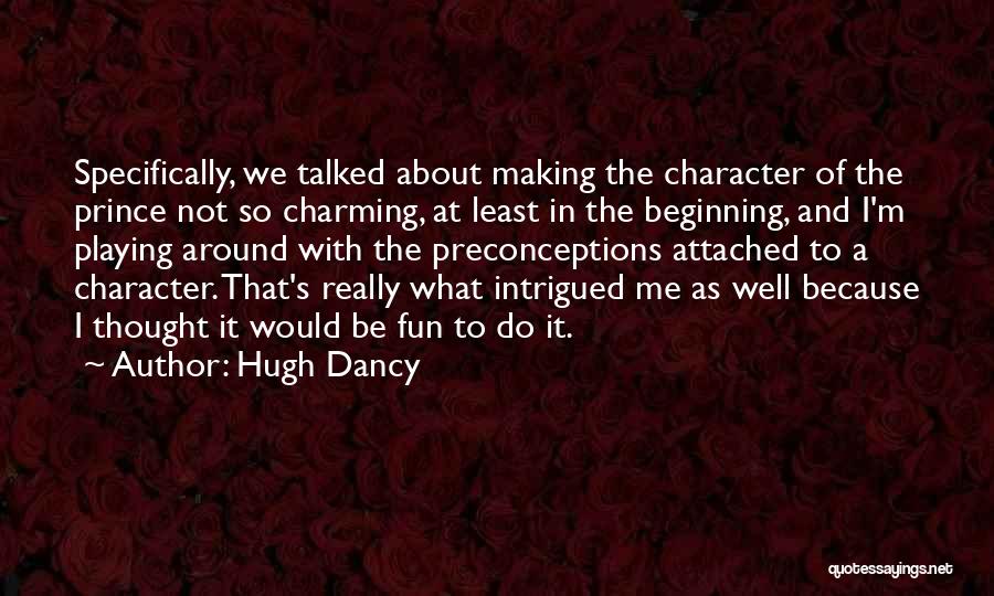 Skrzypek Hercowicz Quotes By Hugh Dancy