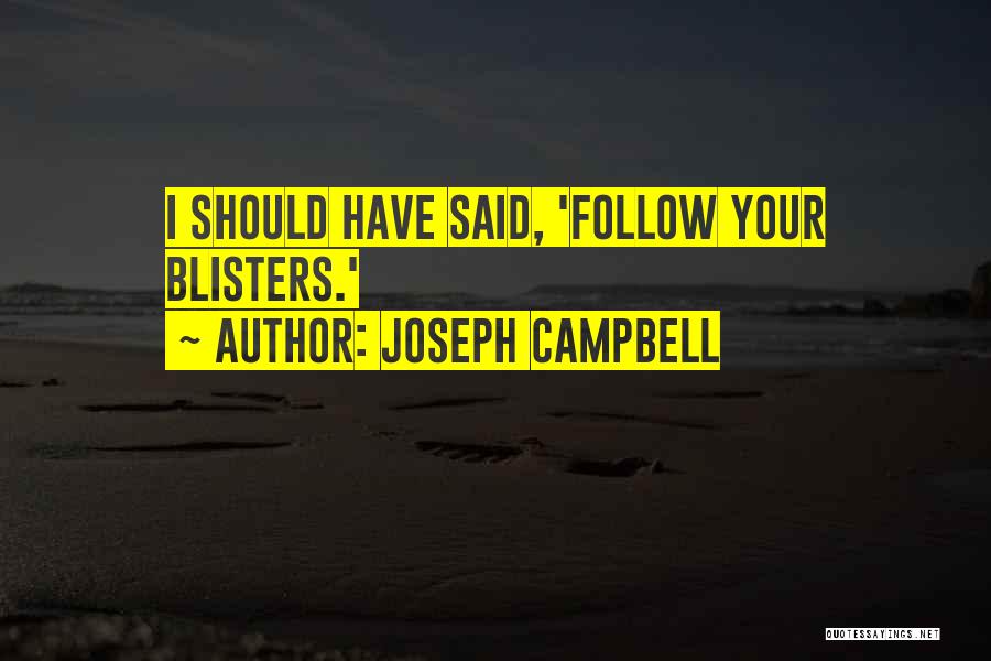 Skuespillerhuset Quotes By Joseph Campbell