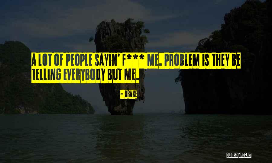 Skuffy Quotes By Drake Skuffy Quotes By Drake