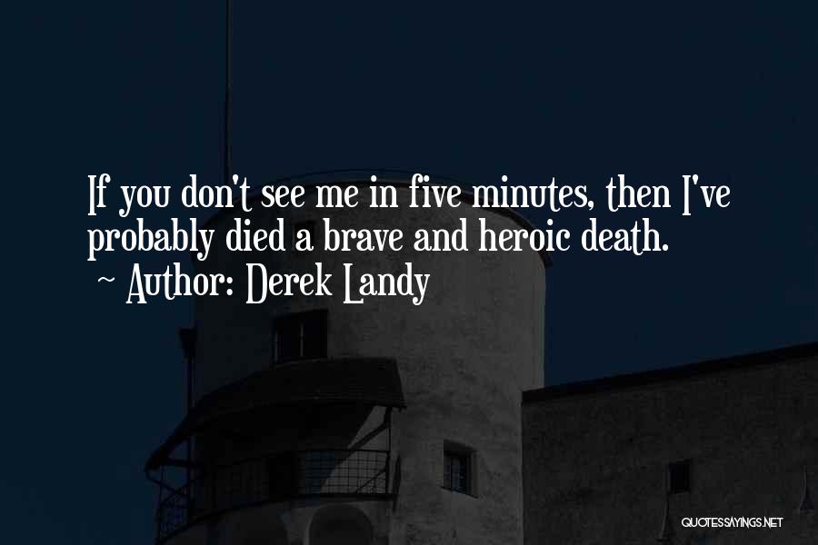 Skulduggery Quotes By Derek Landy