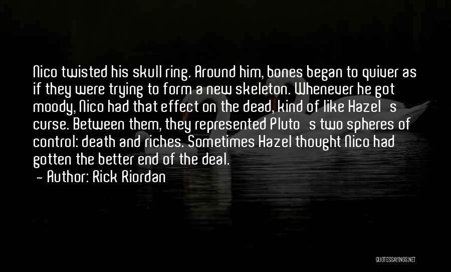 Skull And Bones Quotes By Rick Riordan