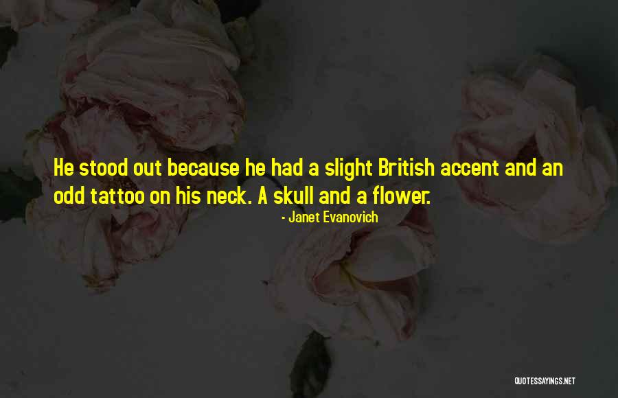 Skull And Flower Quotes By Janet Evanovich