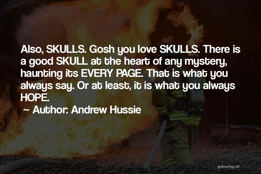 Skull Quotes By Andrew Hussie