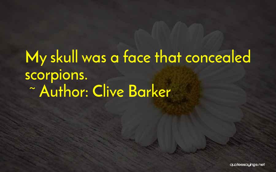 Skull Quotes By Clive Barker