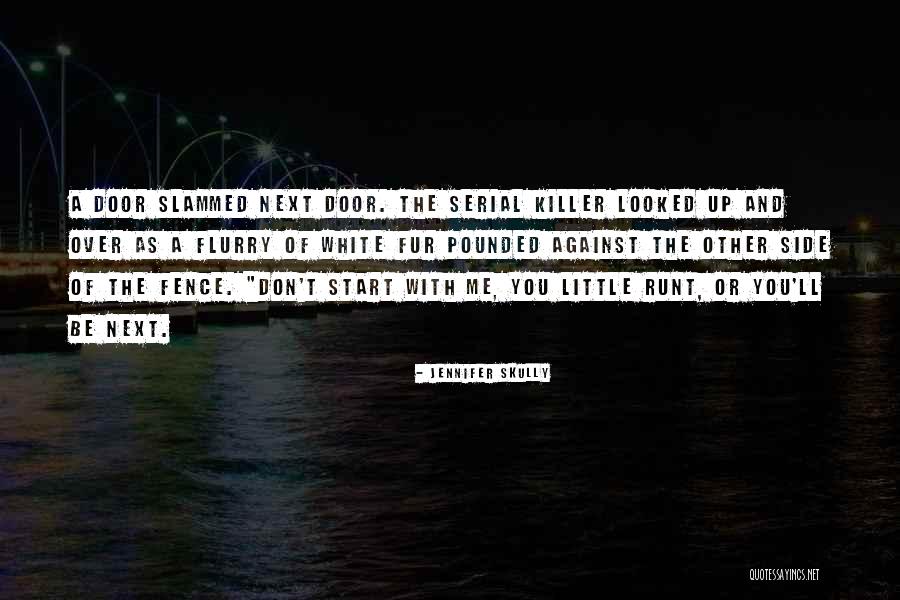 Skully Quotes By Jennifer Skully Skully Quotes By Jennifer Skully