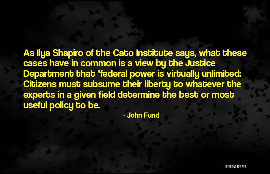 Skupinski Bogdan Quotes By John Fund Skupinski Bogdan Quotes By John Fund