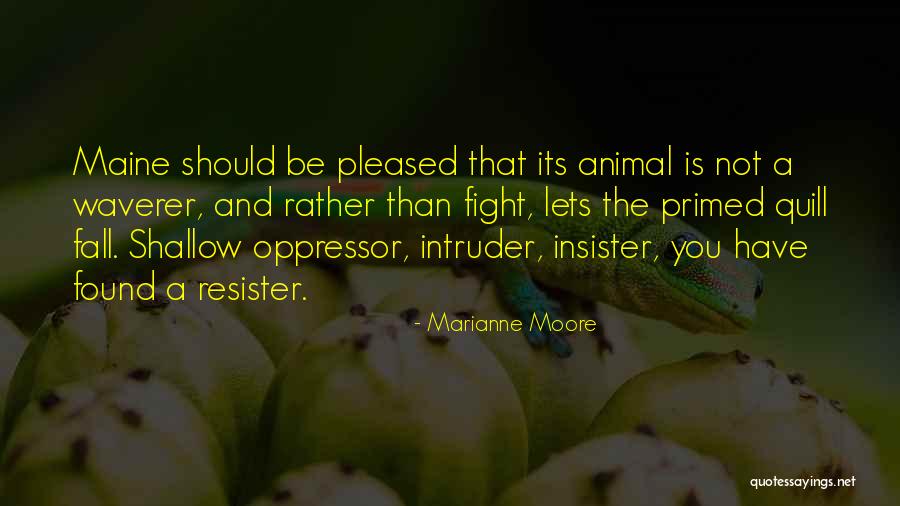Skupljanje Papira Quotes By Marianne Moore Skupljanje Papira Quotes By Marianne Moore