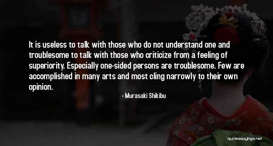 Skupnostsio Quotes By Murasaki Shikibu Skupnostsio Quotes By Murasaki Shikibu