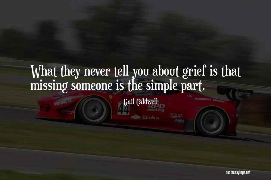 Skurcz Miesni Quotes By Gail Caldwell