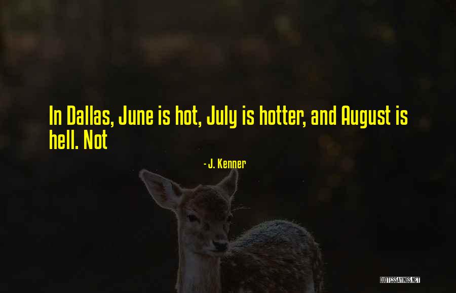Skurcze Quotes By J. Kenner Skurcze Quotes By J. Kenner