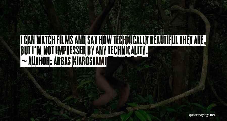 Skurnik Pay Quotes By Abbas Kiarostami