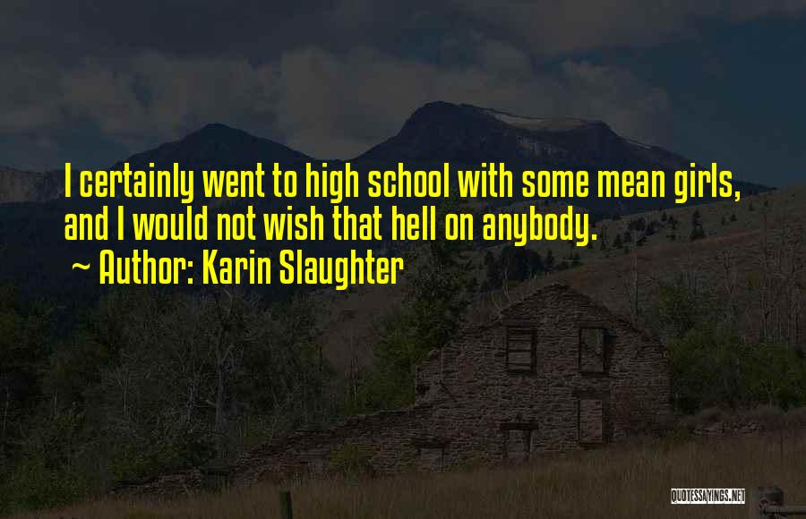 Skurnik Pay Quotes By Karin Slaughter