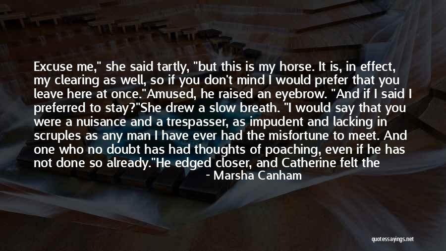 Skutek Plyn Quotes By Marsha Canham Skutek Plyn Quotes By Marsha Canham