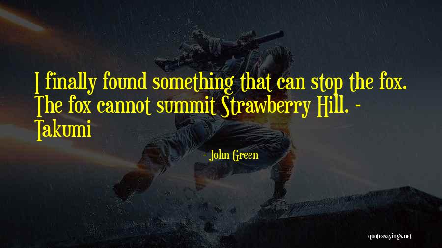 Skutery 50 Quotes By John Green Skutery 50 Quotes By John Green