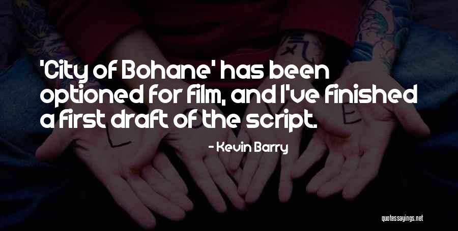 Skutery Romet Quotes By Kevin Barry Skutery Romet Quotes By Kevin Barry