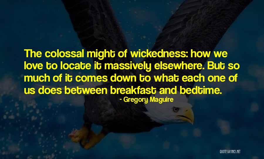 Sky Ablaze Quotes By Gregory Maguire Sky Ablaze Quotes By Gregory Maguire