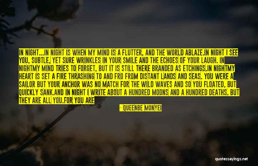 Sky Ablaze Quotes By Queenbe Monyei Sky Ablaze Quotes By Queenbe Monyei