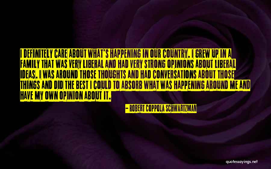 Sky Ablaze Quotes By Robert Coppola Schwartzman Sky Ablaze Quotes By Robert Coppola Schwartzman