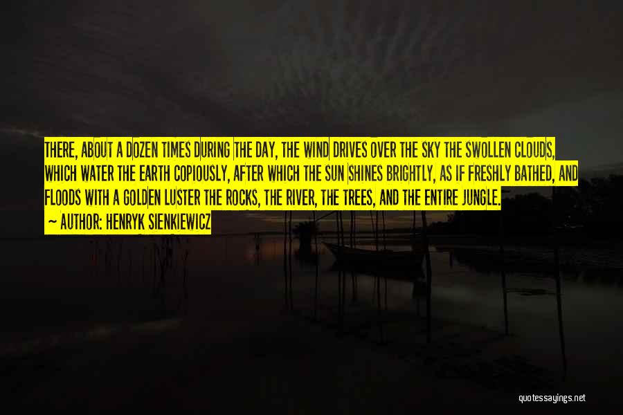 Sky After Rain Quotes By Henryk Sienkiewicz