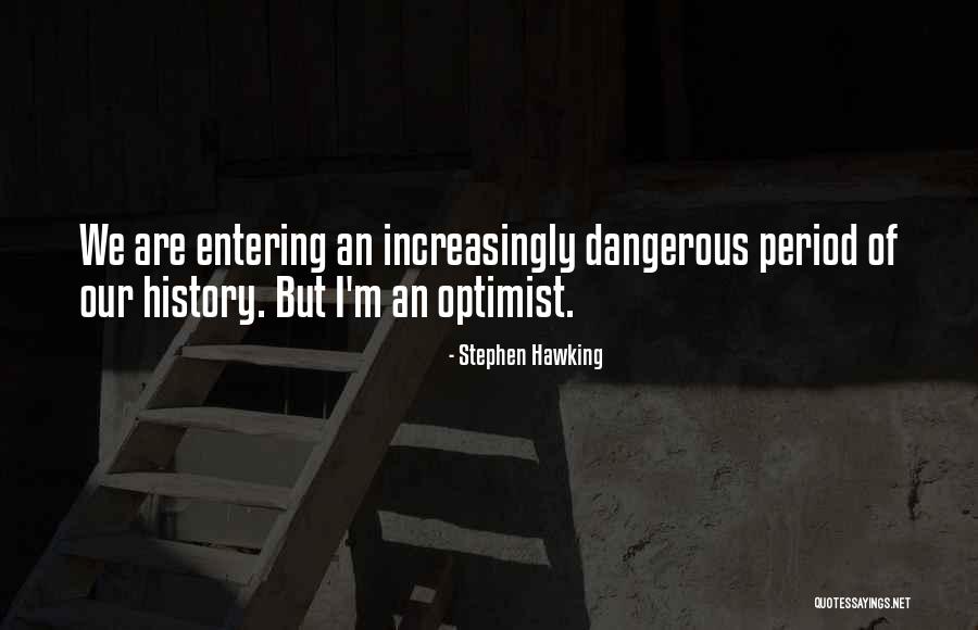 Sky And Breakups Quotes By Stephen Hawking Sky And Breakups Quotes By Stephen Hawking