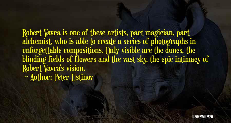Sky And Flowers Quotes By Peter Ustinov