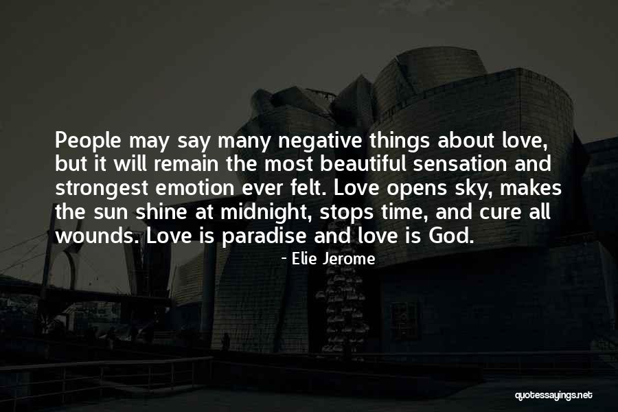 Sky And God Quotes By Elie Jerome Sky And God Quotes By Elie Jerome