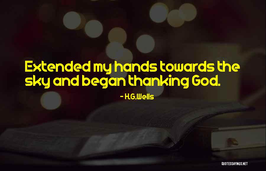 Sky And God Quotes By H.G.Wells