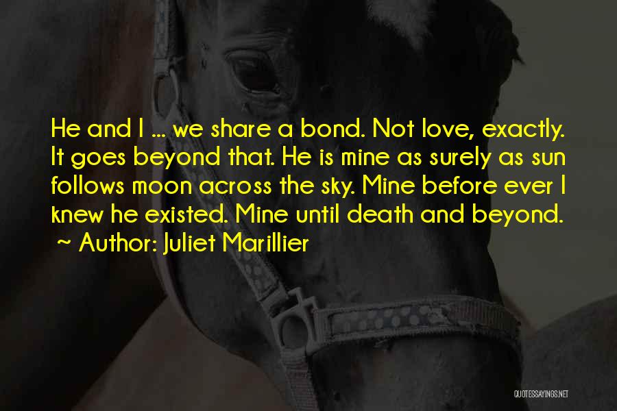 Sky And Love Quotes By Juliet Marillier