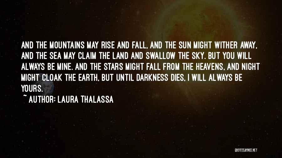 Sky And Mountains Quotes By Laura Thalassa