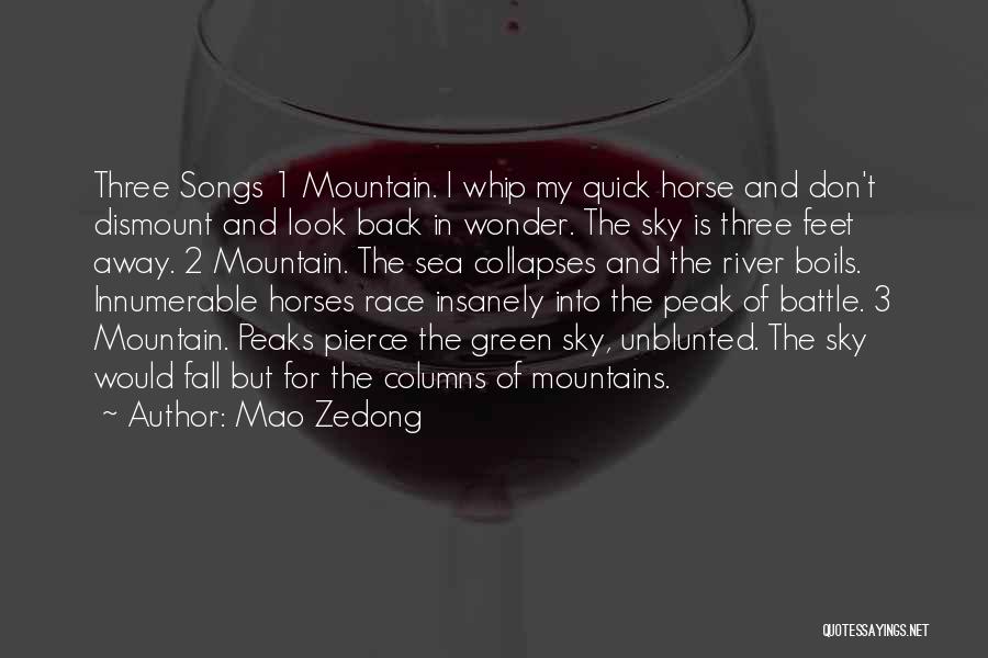 Sky And Mountains Quotes By Mao Zedong
