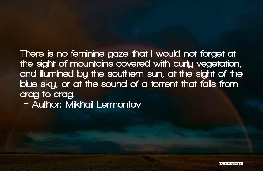 Sky And Mountains Quotes By Mikhail Lermontov