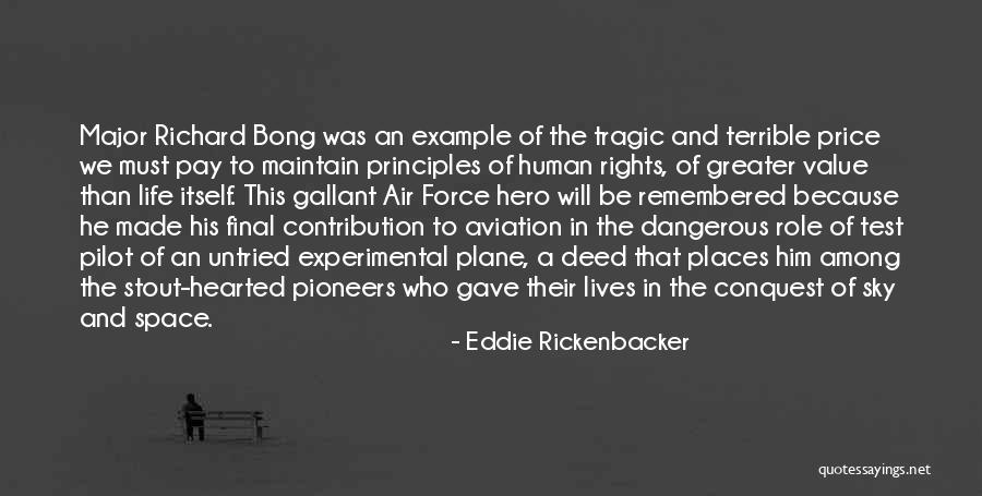 Sky And Plane Quotes By Eddie Rickenbacker