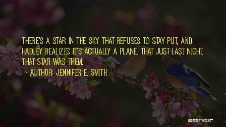 Sky And Plane Quotes By Jennifer E. Smith