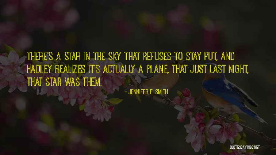 Sky And Plane Quotes By Jennifer E. Smith