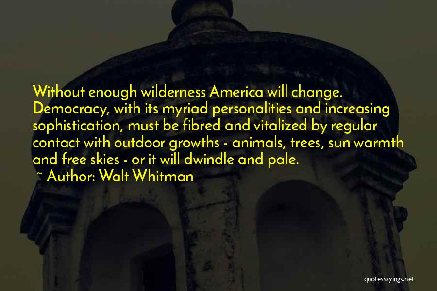 Sky And Sun Quotes By Walt Whitman