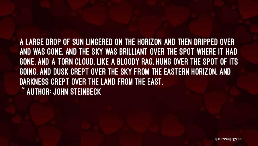 Sky And Sunset Quotes By John Steinbeck